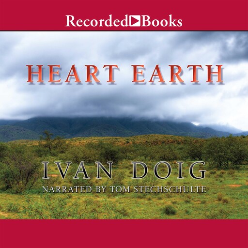 Heart Earth, Ivan Doig