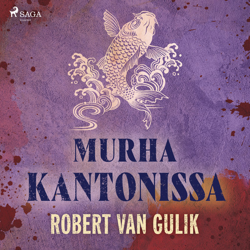 Murha Kantonissa, Robert van Gulik