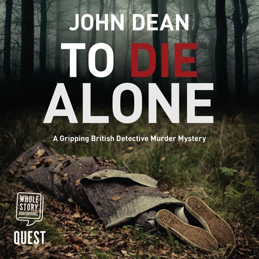 To Die Alone, John Dean