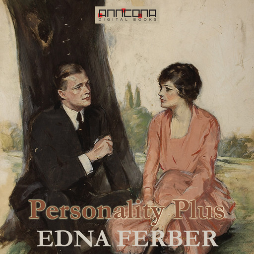 Personality Plus, Edna Ferber