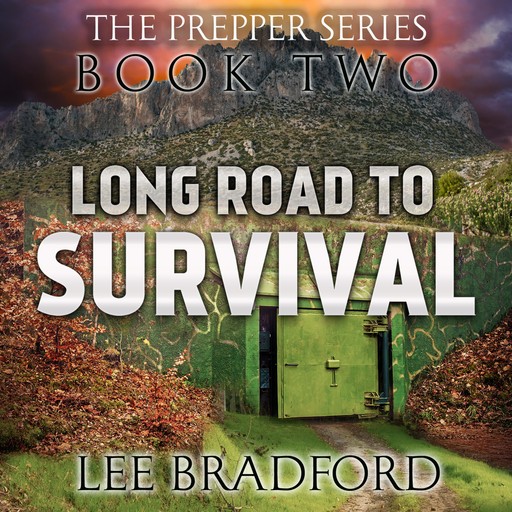 Long Road to Survival, William Weber, Lee Bradford