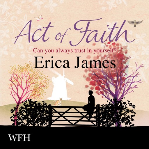 Act of Faith, Erica James