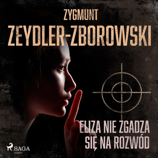 Eliza nie zgadza się na rozwód, Zygmunt Zeydler-Zborowski