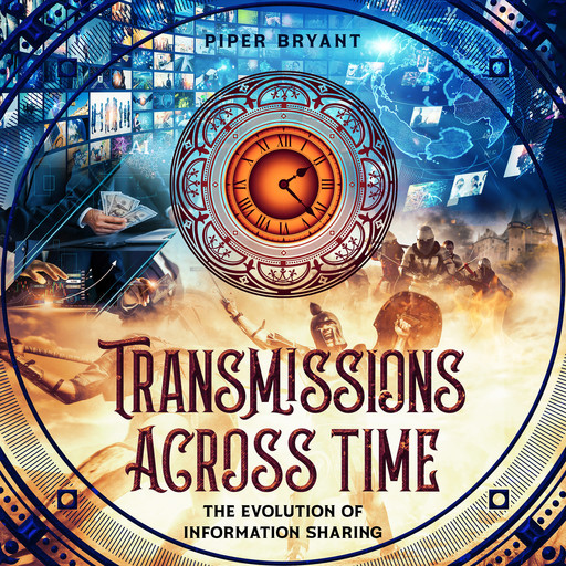 Transmissions Across Time, Piper Bryant