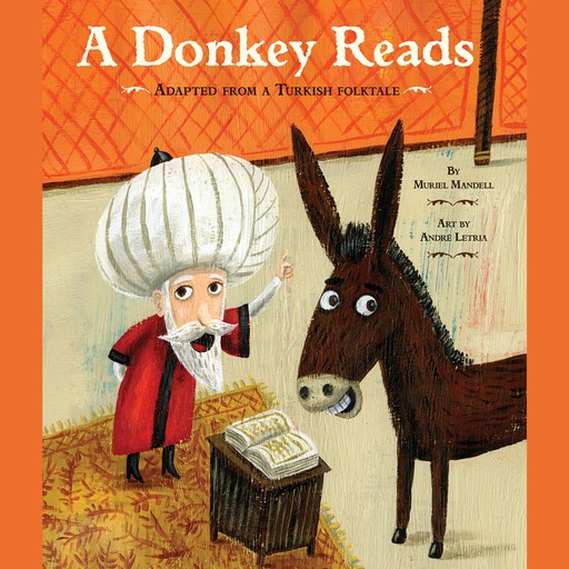 A Donkey Reads (Unabridged), Muriel Mandel