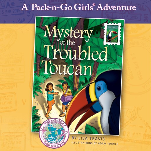 Mystery of the Troubled Toucan, Lisa Travis