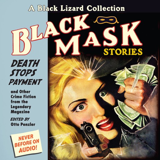 Black Mask 10: Death Stops Payment, Otto Penzler