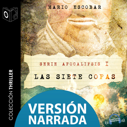 Apocalipsis I - Las siete copas - NARRADO, Mario Escobar Golderos