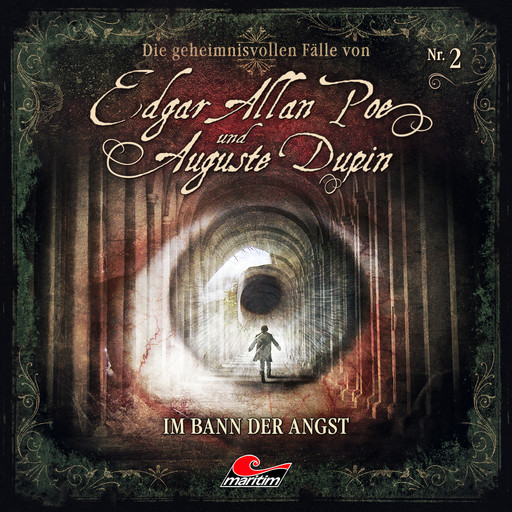 Edgar Allan Poe & Auguste Dupin, Folge 2: Im Bann der Angst, Markus Duschek
