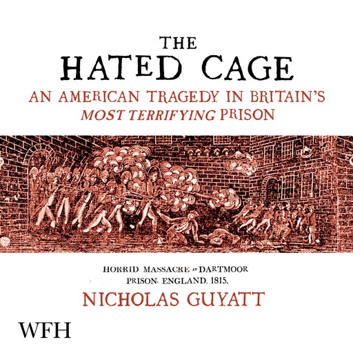 The Hated Cage, Nicholas Guyatt