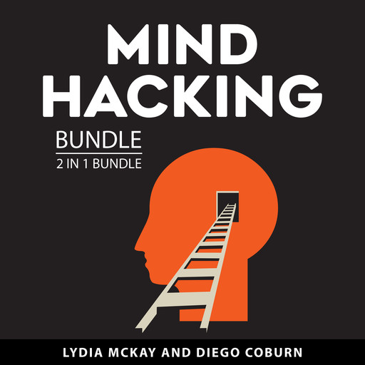 Mind Hacking Bundle, 2 in 1 Bundle, Lydia McKay, Diego Coburn