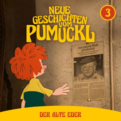 03: Der alte Eder (Neue Geschichten vom Pumuckl), Angela Strunck, Matthias Pacht, Katharina Köster, Moritz Binder, Korbinian Dufter