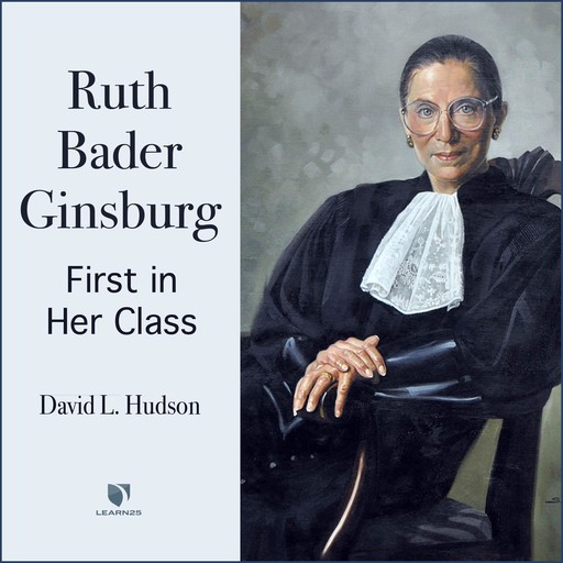 Justice Ruth Bader Ginsburg, J.R., David Hudson