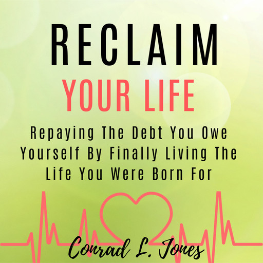 Reclaim Your Life, Conrad Jones