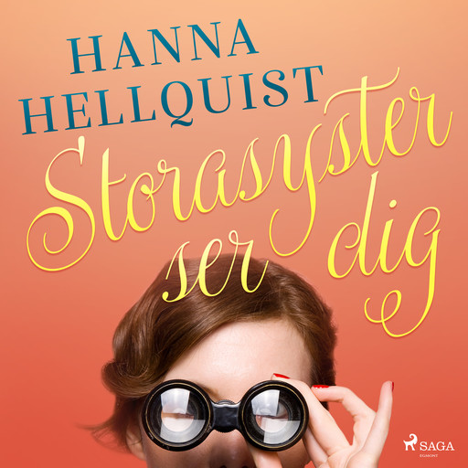Storasyster ser dig, Hanna Hellquist