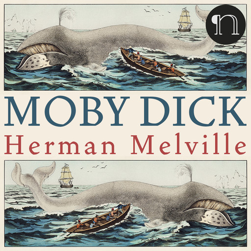 Moby dick, Herman Melville