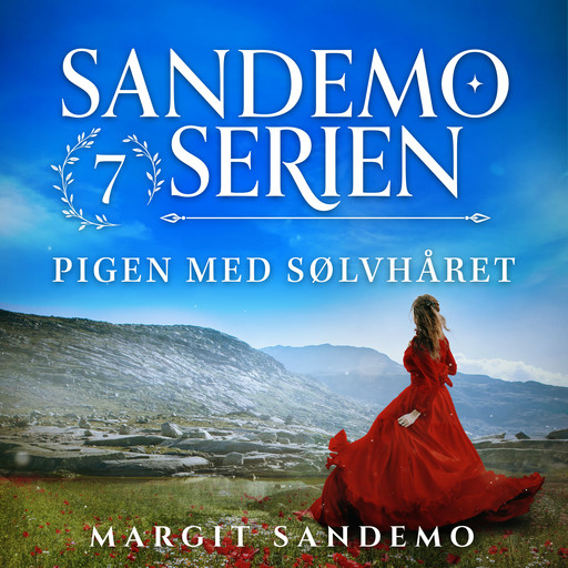 Sandemoserien 7 - Pigen med sølvhåret, Margit Sandemo