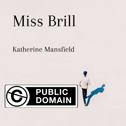 Miss Brill, Katherine Mansfield