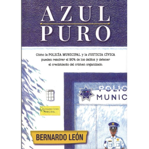 AZUL PURO, Bernardo León