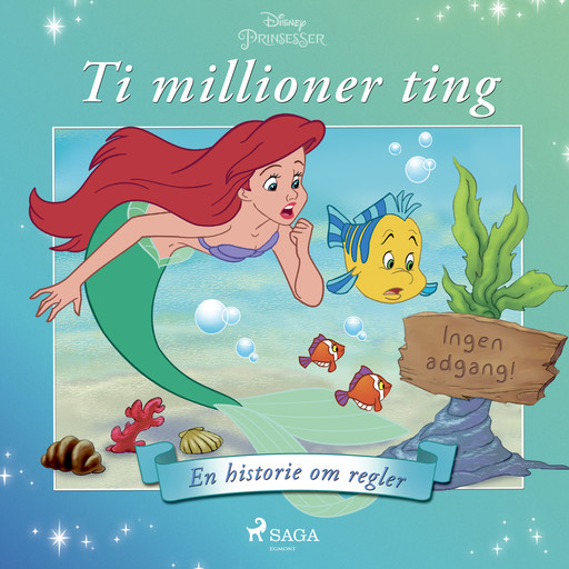 Ariel - Ti millioner ting - En historie om regler, Disney