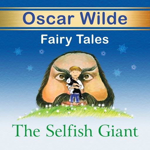 The Selfish Giant, Oscar Wilde