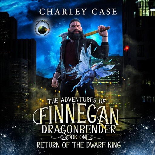 Return of the Dwarf King, Martha Carr, Michael Anderle, Charley Case