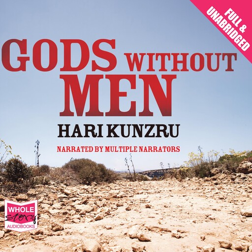 Gods Without Men, Hari Kunzru
