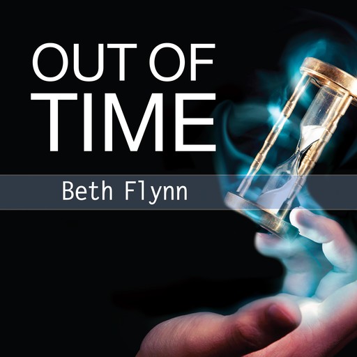 Out of Time, Beth Flynn