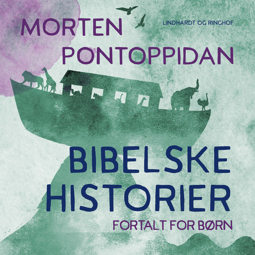 Bibelske historier. Fortalt for børn, Morten Pontoppidan