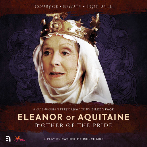 Eleanor of Aquitaine: Mother of the Pride, Catherine Muschamp