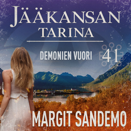 Demonien vuori: Jääkansan tarina 41, Margit Sandemo