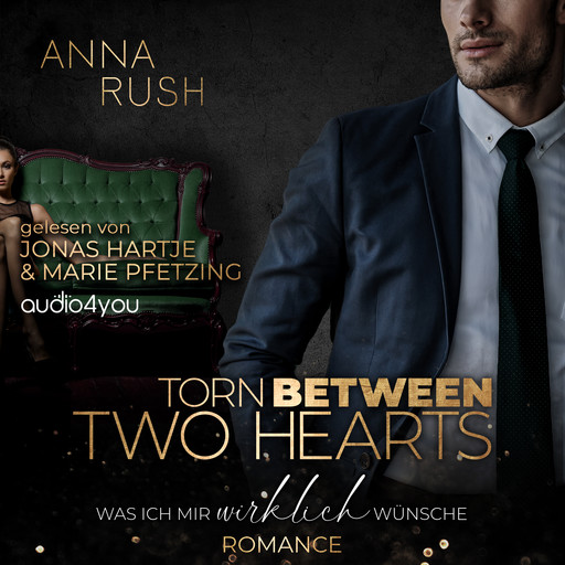 Torn between two Hearts, Anna Rush