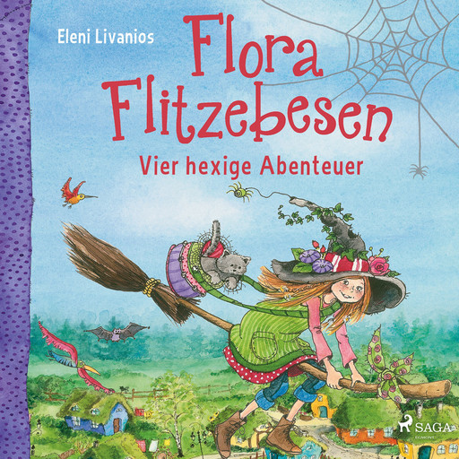 Flora Flitzebesen – Vier hexige Abenteuer, Eleni Livanios