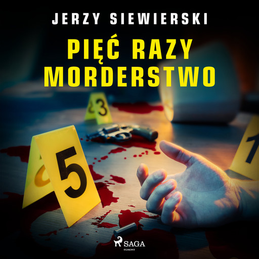 Pięć razy morderstwo, Jerzy Siewierski