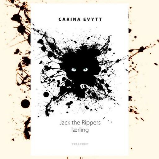 Jack the Rippers lærling, Carina Evytt
