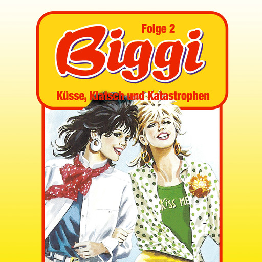 Biggi, Folge 2: Küsse, Klatsch und Katastrophen, Petra Fohrmann