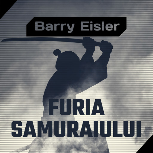 Furia Samuraiului, Barry Eisler