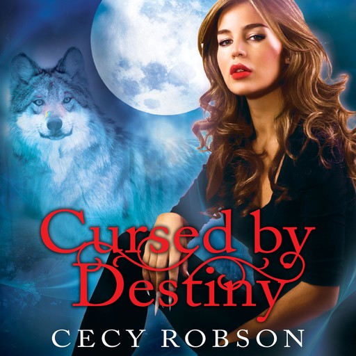 Cursed by Destiny, Cecy Robson