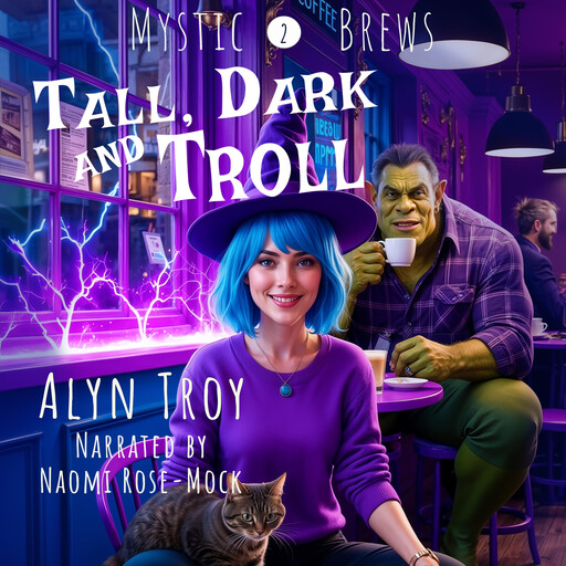 Tall, Dark and Troll, Alyn Troy