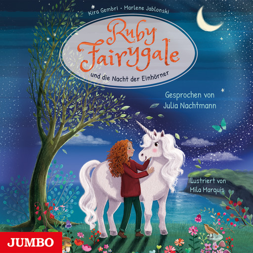 Ruby Fairygale und die Nacht der Einhörner [Ruby Fairygale junior, Band 4 (ungekürzt)], Kira Gembri