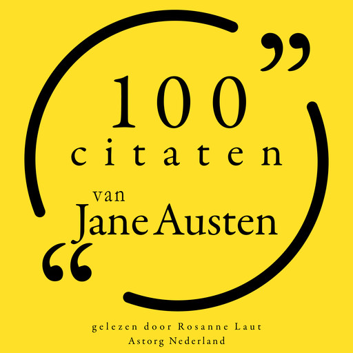 100 citaten van Jane Austen, Jane Austen