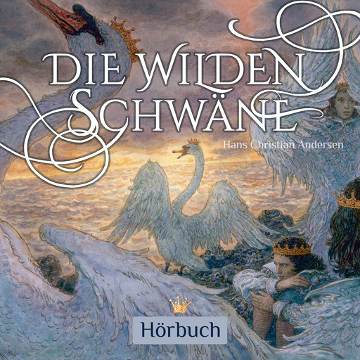 Die wilden Schwäne, Hans Christian Andersen