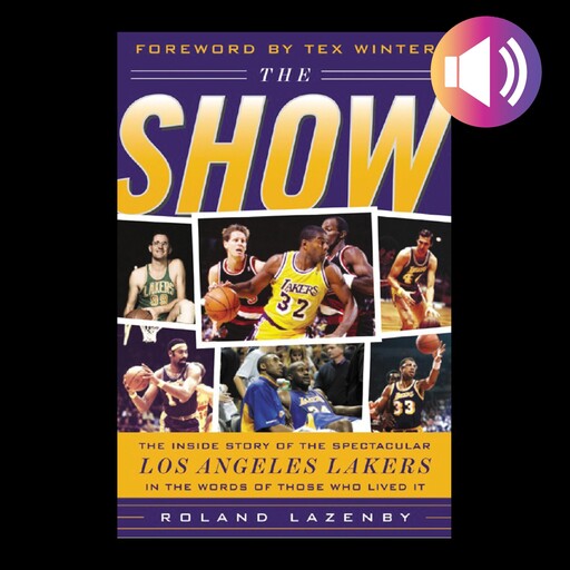 The Show, Roland Lazenby