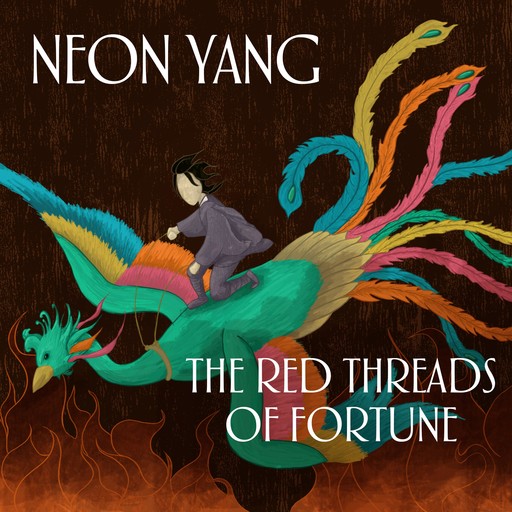 The Red Threads of Fortune, Neon Yang
