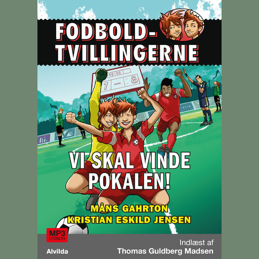 Fodboldtvillingerne: Vi skal vinde pokalen! (5), Måns Gahrton