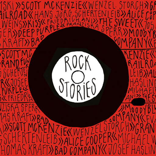 Rock Stories, Friedrich Ani, Eva Demski, Hansjörg Schertenleib, Wenzel Storch, Michael Weins, Josef Haslinger, Franziska Sperr, Thomas Kraft