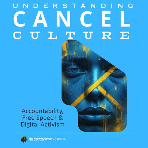 Understanding CANCEL Culture, Clement Pereira