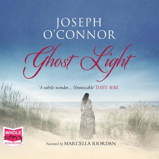 Ghost Light, Joseph O'Connor