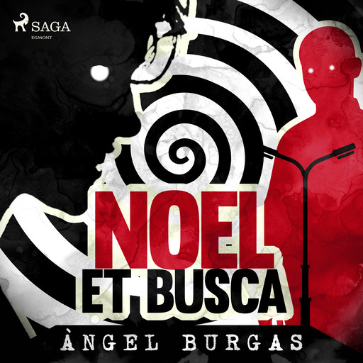 Noel et busca, Angel Burgas