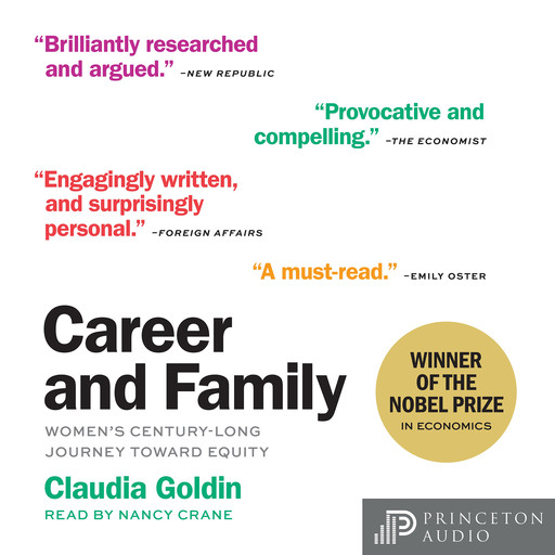 Career and Family, Claudia Goldin
